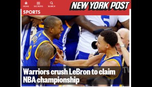 Im Big Apple mag man den King dagegen nicht so. Von den Warriors "zerschmettert" sieht ihn die "New York Post". Hey - immer noch besser als Melo!