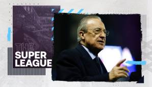 Florentino Perez ist erster Vorsitzender der Super League.