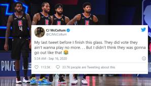 C.J. McCollum (Portland Trail Blazers): "Mein letzter Tweet, bevor ich mein Glas leere. Sie haben dafür gestimmt, dass sie nicht mehr spielen wollen ... (nach dem Streik der Bucks, Anm. d. Red.) Aber ich hätte nicht gedacht, dass sie so gehen werden."